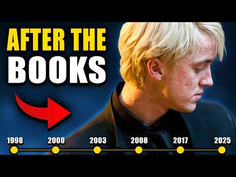 Draco Malfoy's Life AFTER the Books Ended: FULL Timeline (1998-2025)