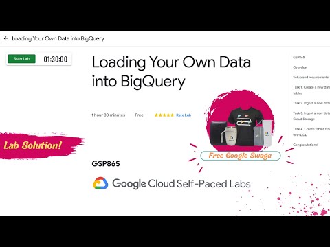 Loading Your Own Data into BigQuery Lab Solution || Free Google Arcade Swags and Goodies