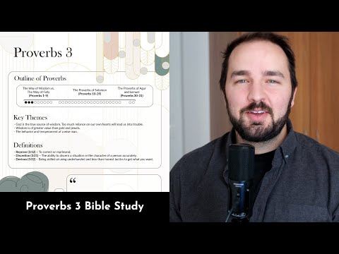 Proverbs 3 Summary: 5 Minute Bible Study