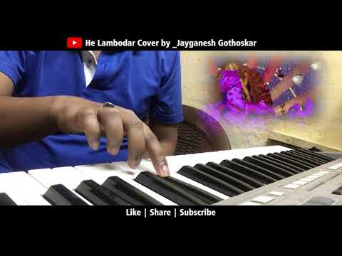 He lambodar Gajamukh Keybord cover By Jayganesh Gothoksar