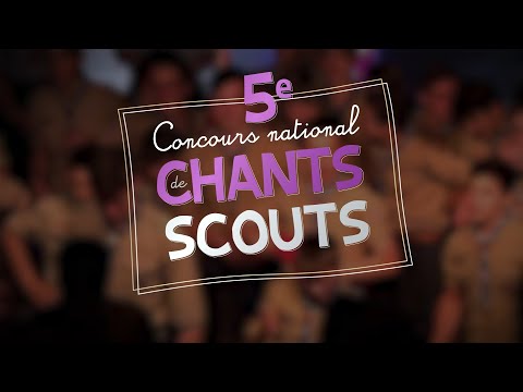 5e Concours national de chants scouts   Bande annonce