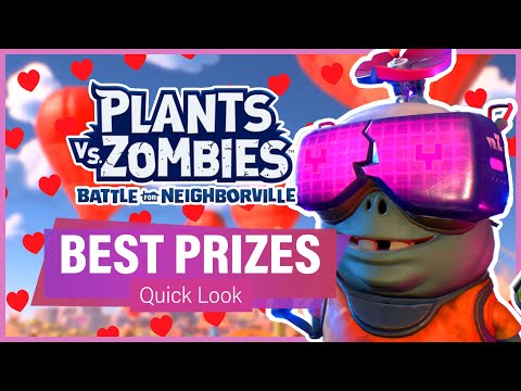 Best VALENBRAINZ Prize Map Rewards (Quick Look) - Plants vs Zombies: Battle For Neighborville