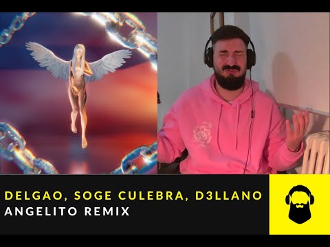 ¡VAYA PALO! REACCIÓN a DELGAO, SOGE CULEBRA, D3LLANO - ANGELITO REMIX (video oficial)