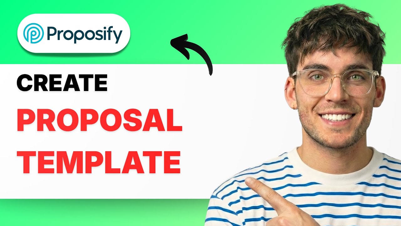 How to Create a Proposal Template in Proposify [2026 Full Guide]