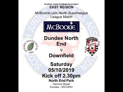 Dundee North End v Downfield Highlights 05.10.2019