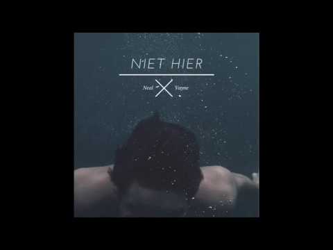 Neal Vayne - Niet Hier