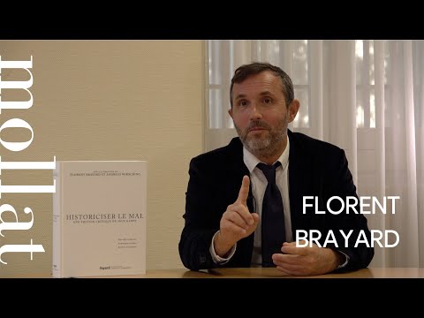 Florent Brayard - Historiciser le mal : une édition critique de Mein Kampf