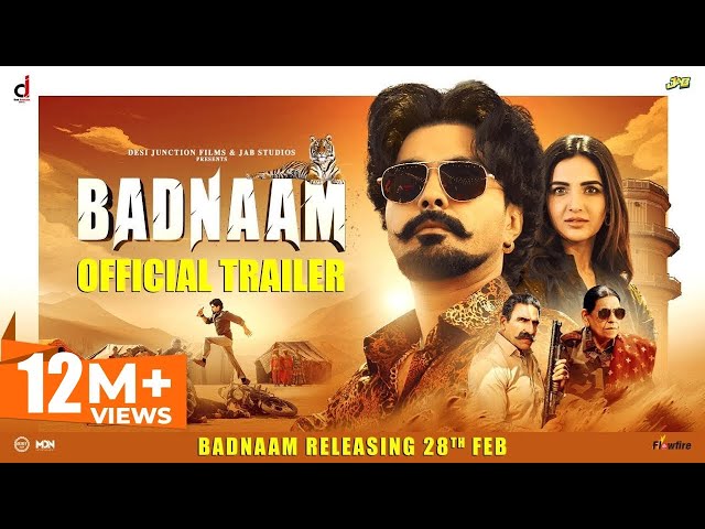 BADNAAM (Official Trailer) : Jayy Randhawa, Jasmine Bhasin : Rel 28th Feb - Punjabi Movies 2025