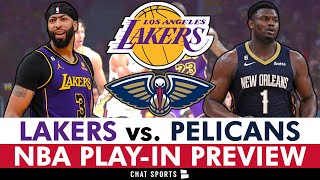 Los Angeles Lakers vs. New Orleans Pelicans 2024 NBA Play-In Preview & Anthony Davis Injury News