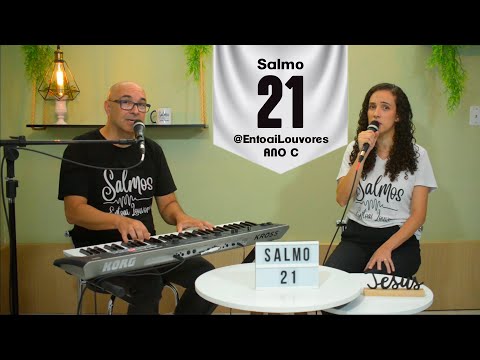 Salmo 21 - Misc Praise Songs