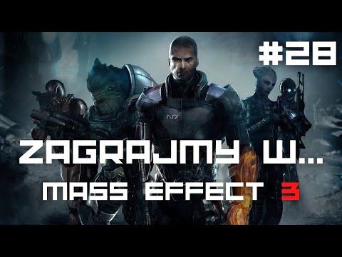 Zagrajmy w Mass Effect 3 LE | Napisy PL | Odc #28 (DLC Cytadela cz. II)