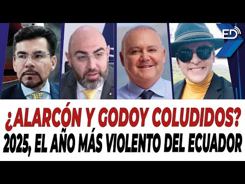 🔴 EN VIVO 🔴 ¿Alarcón y Godoy coludidos? | 2025, el año más vi0lent0 del Ecuador | 31/12/2025