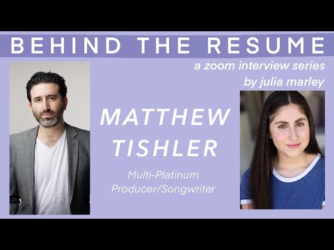 Emmy Nominated Songwriter/Producer MATTHEW TISHLER's Journey & Iconic Songs | Behind the Resume Ep21