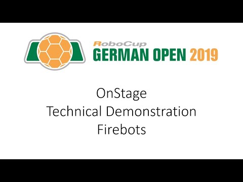 RoboCup German Open 2019 - OnStage Technical Demonstration: Firebots