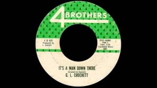 G.L. Crockett - "It's A Man Down There"