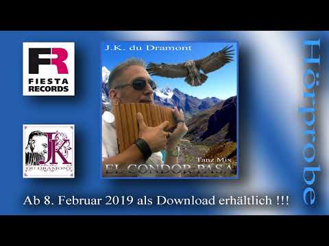 J.K. du Dramont - EL CONDOR PASA - Tanzmix (Hörprobe) Panflöte - Pan flute