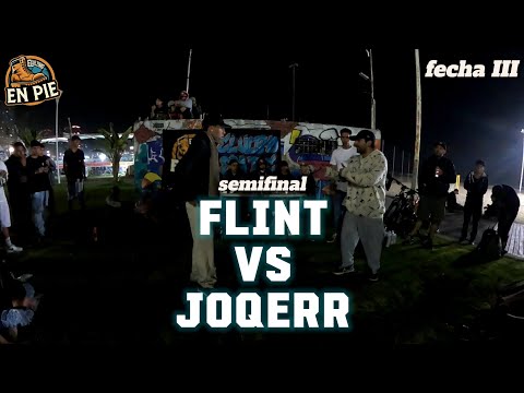 Flint v/s Joqerr - Semifinal EL ULTIMO EN PIE FECHA III