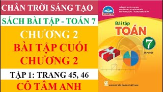 Sách bài tập - Toán 7 - Chân trời sáng tạo - Chương 2 - Bài tập cuối chương 2 - Cô Tâm Anh
