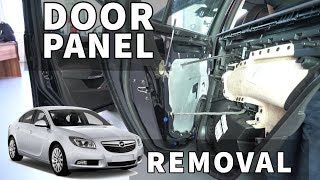 OPEL INSIGNIA DOOR PANEL REMOVAL 2008–2017