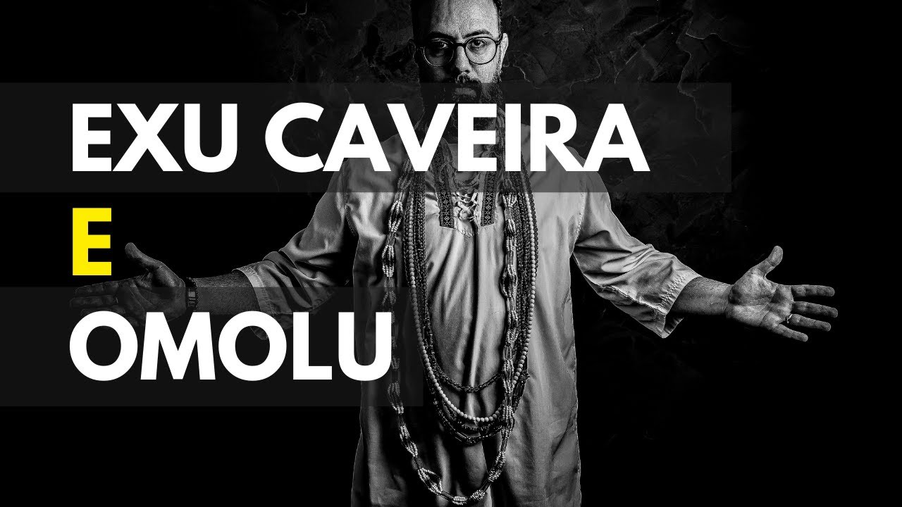 Exu Caveira e Omolu