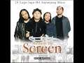 Kau Kesayangan Ku Screen