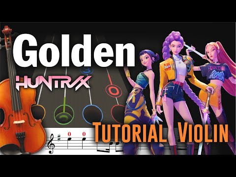 Golden (Dorada) - Huntr/x | Tutorial Violin - Play Along