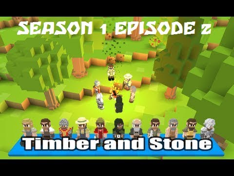 Timber and Stone - Season 1 - Episode 2 - Danger!