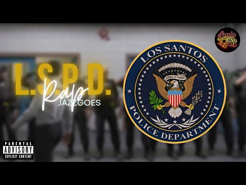 JazzGoes - L.S.P.D. (Malla Policíaca/ Soy un Agente) [#spainrp]