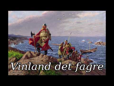 Vinland det fagre - Norwegian Folk Song of Vinland