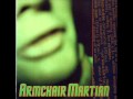 ArmChair Martian Barely Passing