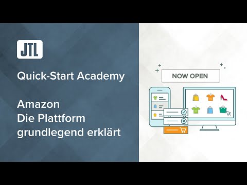 Amazon – Der Marktplatz grundlegend erklärt - JTL Quick-Start Academy - Teil 12 {Webinar}