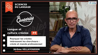 Langue et culture créoles #06 - créole et monde professionnel