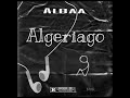 Albaa - Algeriago (official audio)