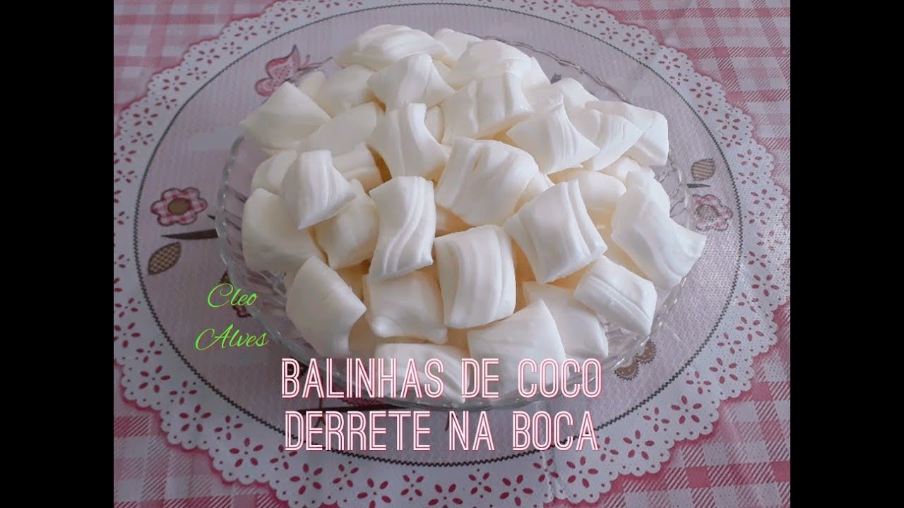 COMO FAZER BALAS DE COCO QUE DERRETE NA BOCA  3 ingredientes
