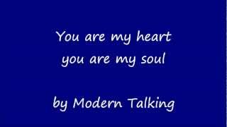 You are My Heart,  You are My Soul (Lyrics)