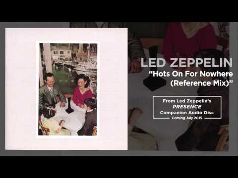 Video Hots On For Nowhere (Reference Mix) (Audio) de Led Zeppelin