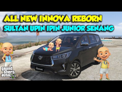 MOBIL BARU SULTAN UPIN IPIN TOYOTA INNOVA REBORN 2022 - GTA V SULTAN UPIN IPIN EPISODE SPESIAL