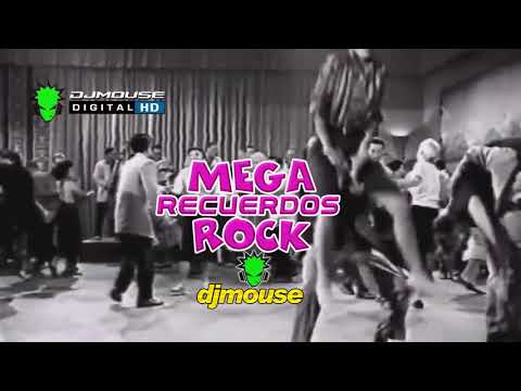 DJMouse * Mega Recuerdos Rock
