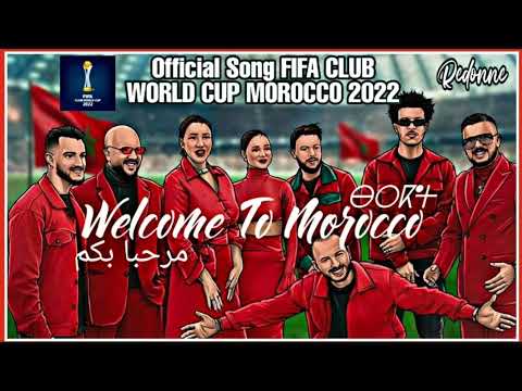 WELCOME TO MOROCCO - REDONE (FIFA CLUB WORLD CUP 2023)