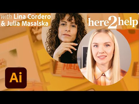 Here2Help with Lina from Onlychild Design and Julia Masalska - 1 of 2 | Adobe Creative Cloud