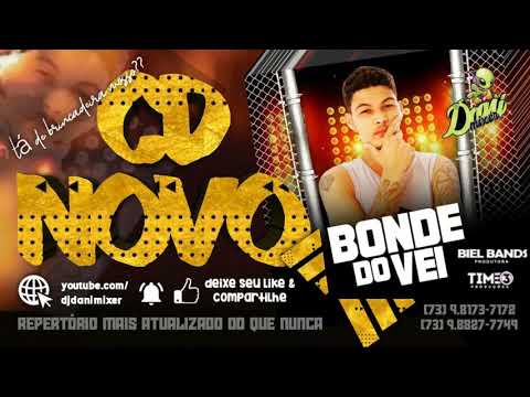 Bonde do Vei - Agosto - Repertório Paredão