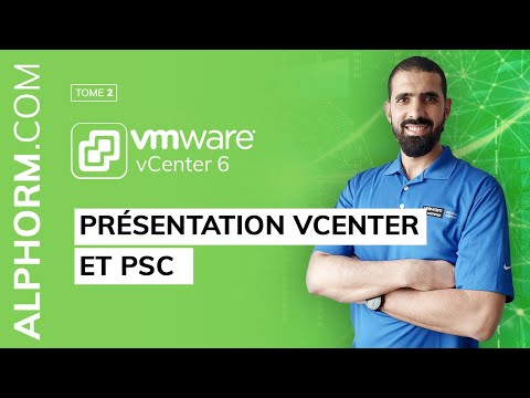 Tuto VMware vCenter 6 Présentation vCenter et PSC