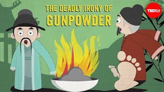 The deadly irony of gunpowder - Eric Rosado