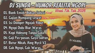 Download lagu BANK EMOK JADI VIRAL TIK TOK.V2 💸🤣 | DJ Sunda Viral Remix – Realita Ngopi Paling Ngena! mp3