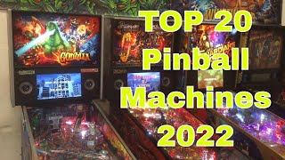 My TOP 20 Pinball machines 2022