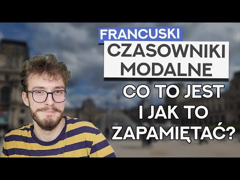 Móc, musieć, chcieć, potrafić – Co musisz wiedzieć | Francuskie czasowniki modalne