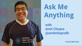 "Ask me Anything" with Amit Chopra