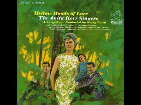 "MELLOW MOODS OF LOVE"   THE ANITA KERR SINGERS
