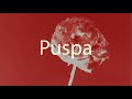 Dere Puspa Official Lyric Video