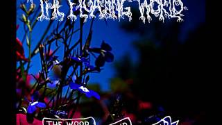 The Floating World -  Amidst the Wild Wood